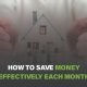 Monthly Money-Saving Tips That Work