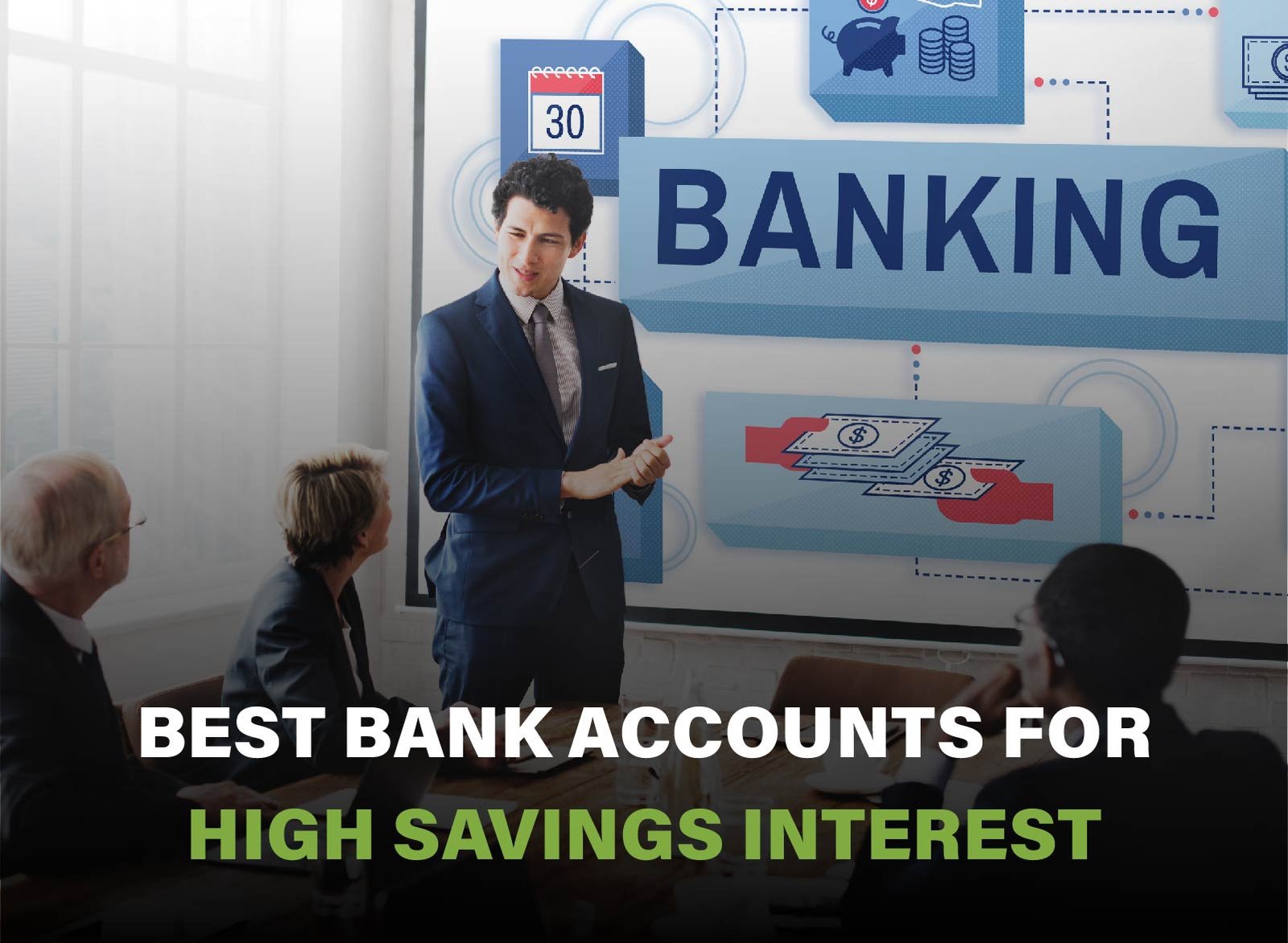Top bank accounts with high savings interest rates, offering higher returns and low fees for smarter saving in 2025.