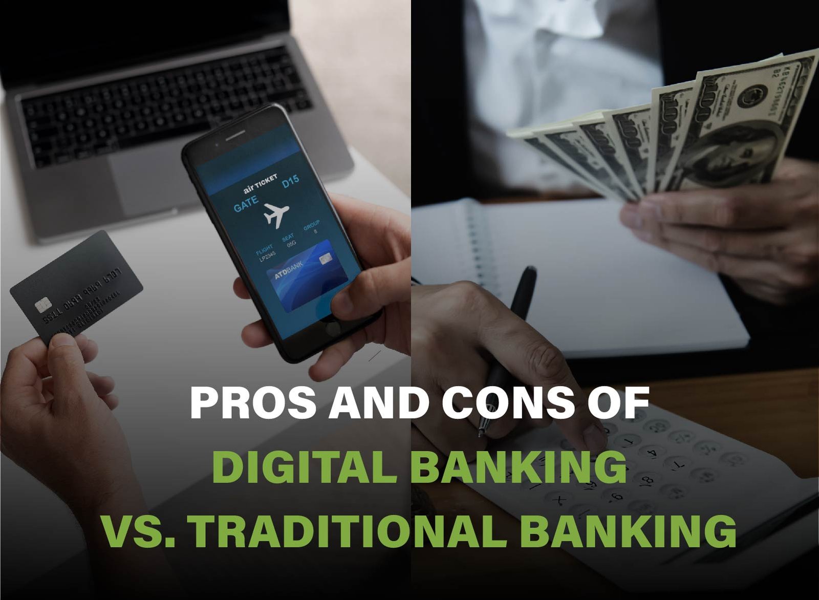 Comparing digital banking and traditional banking, highlighting convenience, cost, service options, and in-person interaction.